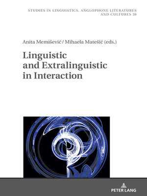 cover image of Linguistic and Extralinguistic in Interaction